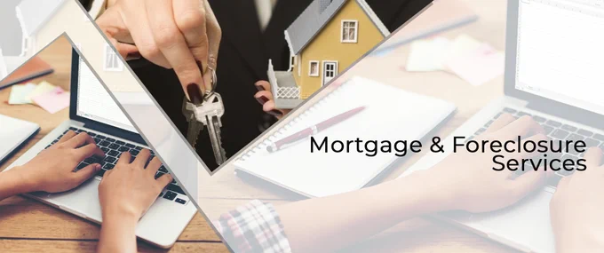 mortgage and foreclosure services