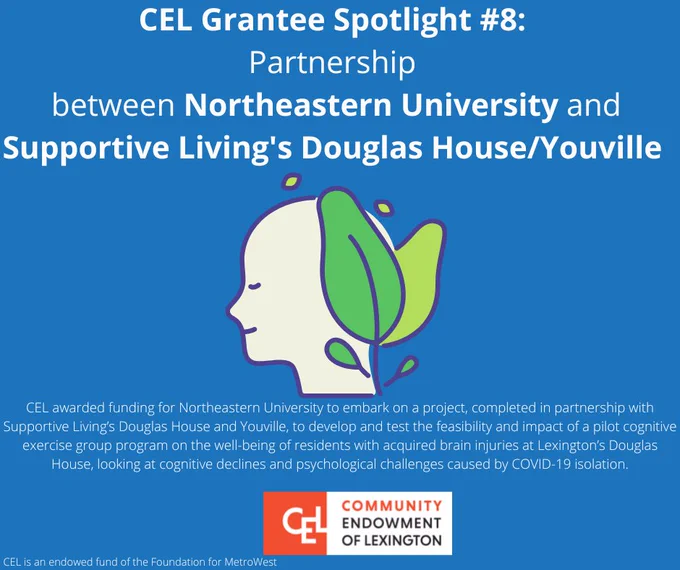 Community Endowment of Lexington 2022 Grantee Spotlight #8: Northeastern University and Supportive LIving's Douglas House/Youville will partner for a project on exercise and well-being for those with acquired brain injuries. More about CEL at https://www.foundationmw.org/give/town-funds/community-endowment-of-lexington/
