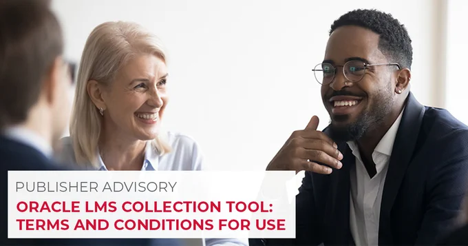 Oracle LMS Collection Tool - Under What Terms Can I Use It? - Find out by reading our blog