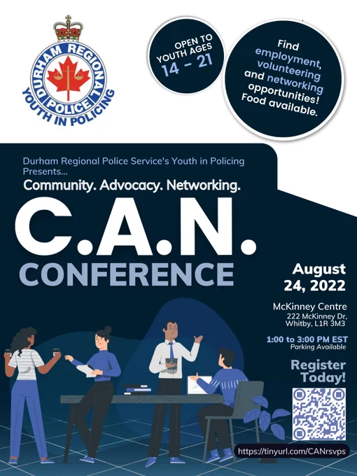 Calling all Durhum Youth! The @drps_yip Initiative is ecstatic to announce that they are making their internal C.A.N. Conference public! For more information and where to sign-up, go to https://tinyurl.com/CANrsvps 

#CANConference #DurhamRegion #YouthinPolicing #DRPS 