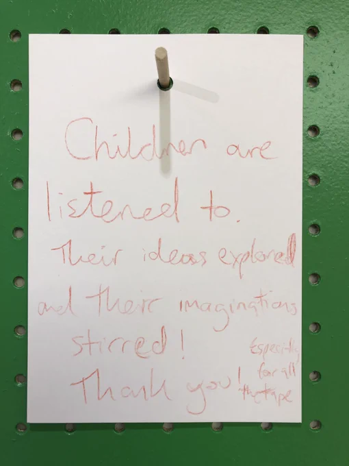 Feedback card from Craft School: 'Children are listened to. Their ideas explored and their imaginations stirred! Thank you! Especially for all the tape.'