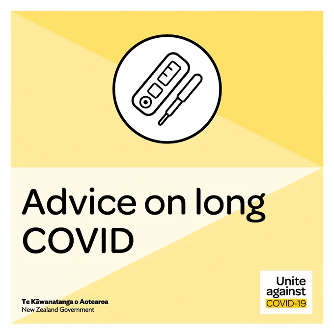 Update tile for New Zealand Government COVID-19 response. Text reads: "Advice on long COVID. New Zealand Government logo with Te Reo Māori translation: "Te Kāwanatanga o Aotearoa". Unite against COVID-19 logo. 