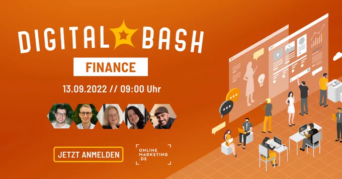 Digital Bash - Finance | 13.09. am 9:00 Uhr