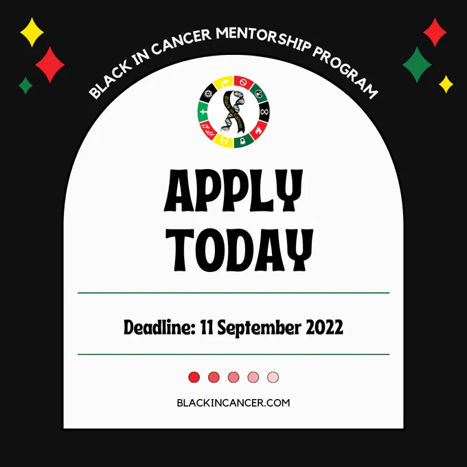 promotional graphic for black in cancer mentorship programme. TEXT: Apply today, deadline 11 September 2022