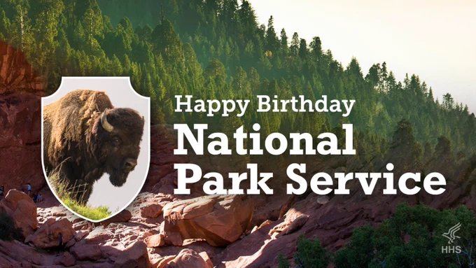 Happy Birthday National Park Service