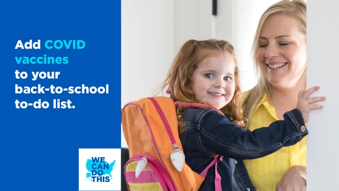 Photo of a mom and child with backpack, where text overlay reads, "Add COVID vaccines to your back-to-school to-do list."