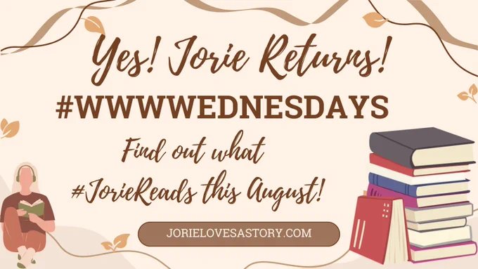 Jorie announces her latest reads during the blogosphere meme #WWWWednesdays