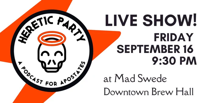 LIVE SHOW!
FRIDAY
SEPTEMBER 16
9:30PM

at Mad Swede
Downtown Brew Hall