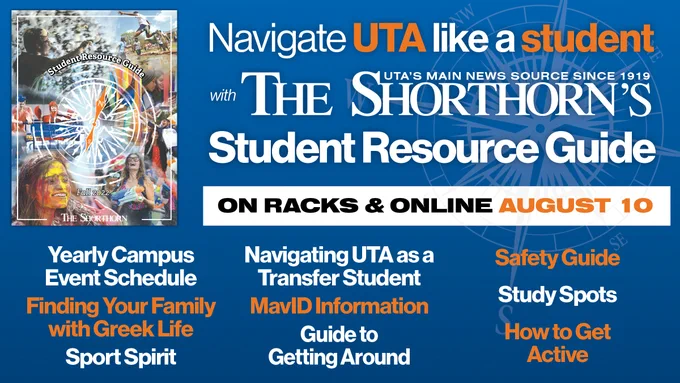 A light royal blue background with white, black and orange text. The picture is talking about UTA's Student Resource Guide and encouraging students to grab a copy and read. UTA school spirit, MAV ID, Greek Life, Campus Event Schedule, Safety Guide, Study Spots