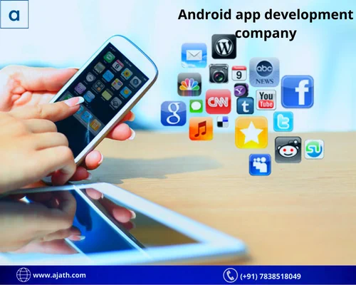Best Android App Development Company in India  