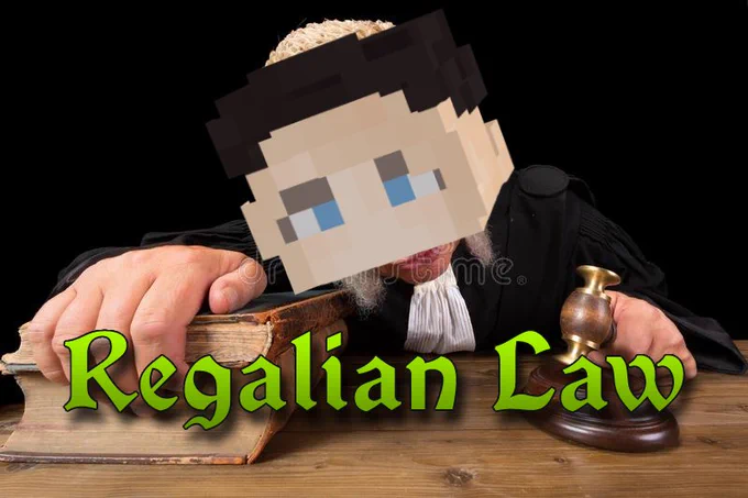 A stock photo of a judge with a Minecraft character's face pasted on top. The image is captioned with Regalian Law.