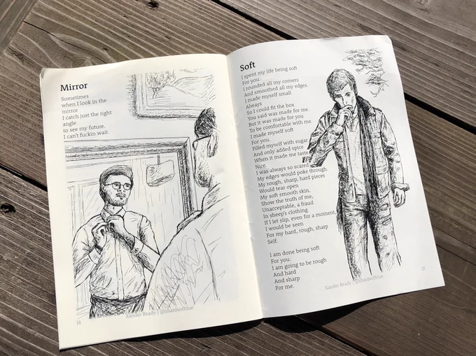 A photo of a booklet laid open on a rough wooden table. Two poems and two ink sketches are visible. One poem, called “Mirror,” is 7 lines and illustrated with a white man in glasses adjusting his shirt collar in an ornate mirror. The other fills a page and is called “Soft,” and is illustrated by a young man in a leather jacket walking toward the viewer and smoking.