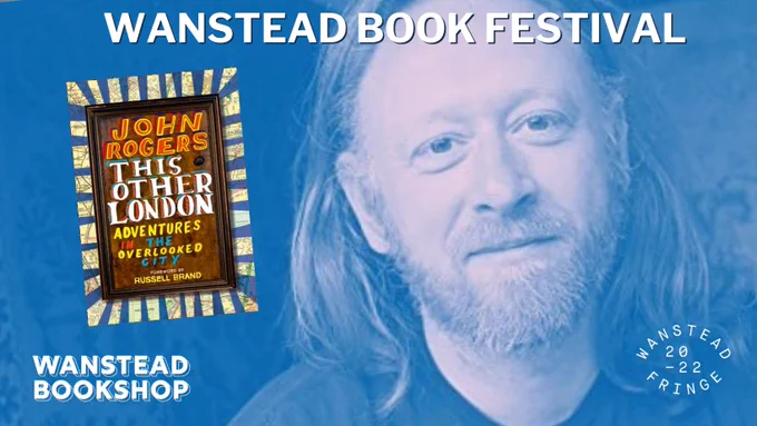 John Rogers at Wanstead Fringe 2022