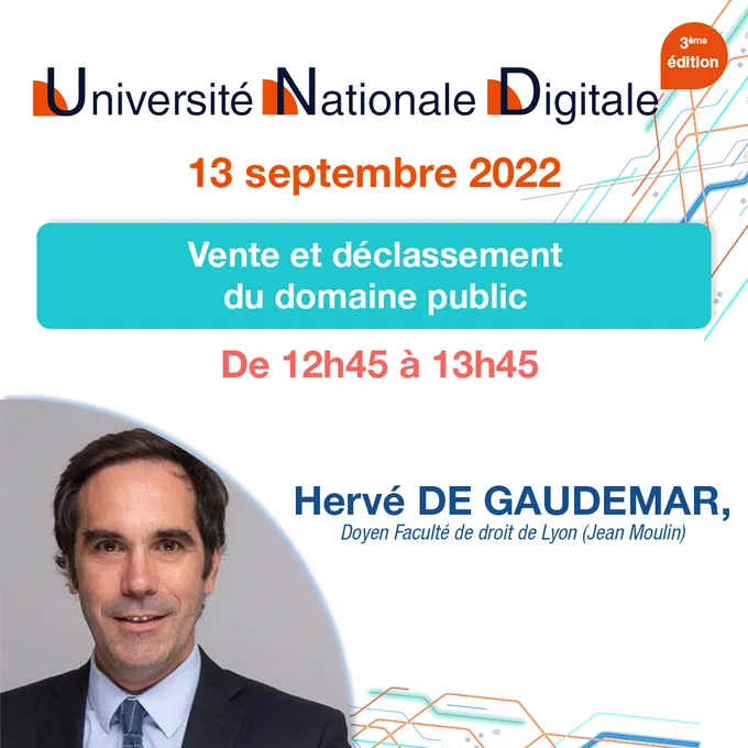 UND2022 : Vente et déclassement du domaine public par Hervé DE GAUDEMAR.