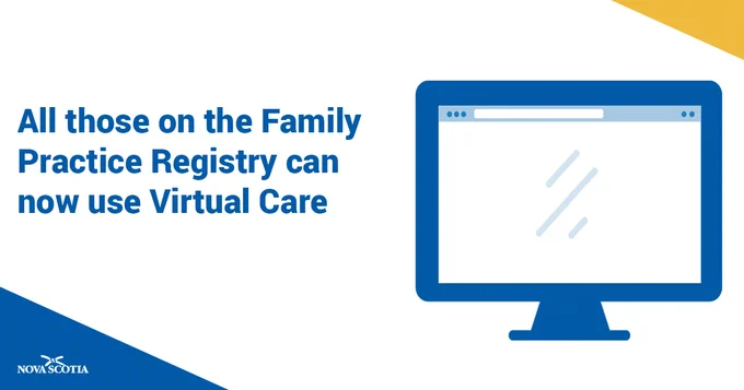 Graphic showing a computer screen next to the words: All those on the Family Practice Registry can now use Virtual Care