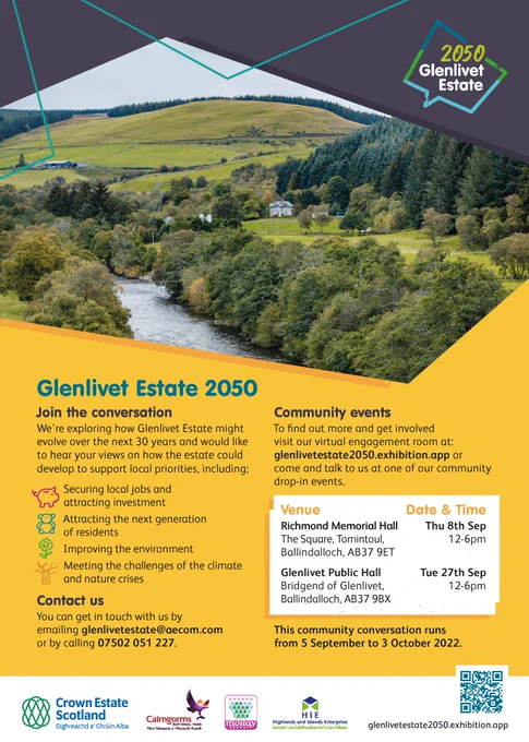 An image of a leaflet, which provides details of the Glenlivet Estate 2050 community conversation.

In particular, two public drop-in events are highlighted: one at Richmond Memorial Hall, Tomintoul, between 12pm and 6pm on 8 September; and the other at Glenlivet Public Hall, Glenlivet, between 12pm and 6pm on 27 September.