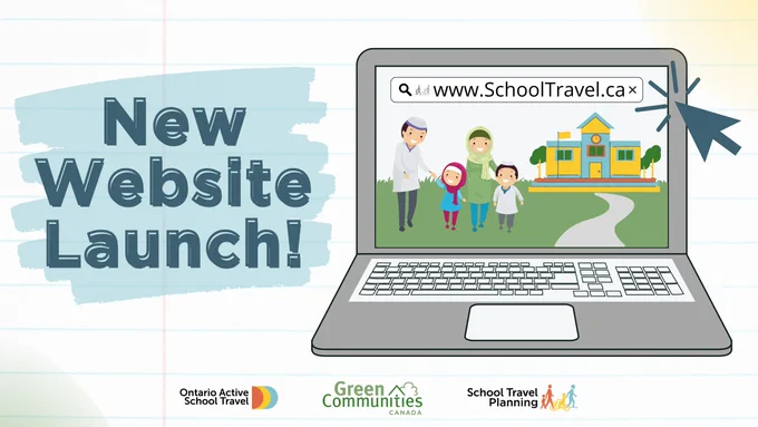 Text says "New Website Launch" with a laptop featuring the URL "SchoolTravel.ca" and an illustration of a family walking home together from school.