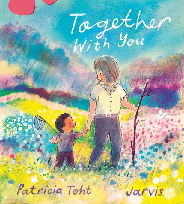 Picture Book Together with You by Patricia Toht and Jarvis, UK edition. A four-season celebration of grandparent and child through the seasons.