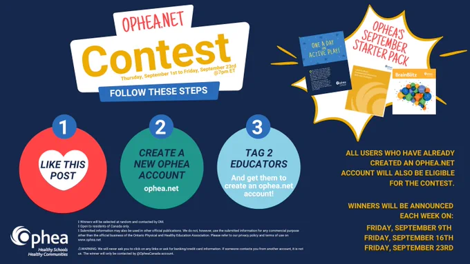 Image of Ophea’s September Starter Pack: One A Day for Active Play, Brain Blitz and Learn to Move posters with the ophea.net contest details: Each week we will be announcing 5 winners to receive an Ophea September Starter Pack! Follow these steps: Like this post, create a new ophea.net account, tag 2 educators (and get them to create an ophea.net account!). 