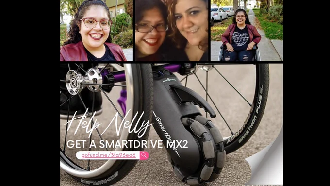 ⁠
There are three small pictures on the top: two pictures of Nelly and a picture of Marisol and Nelly in the middle of them. Below the photos is a large picture of the SmartDrive. It says, Help Nelly get a smart Drive MX2. In a search Bar, gofund.me/3fa96ea6.