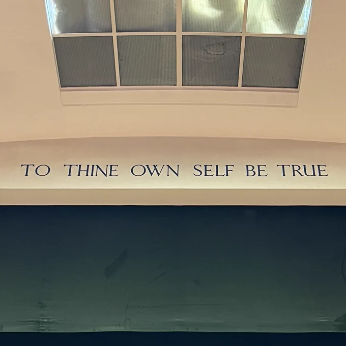 Sign saying ‘to thine own self be true’