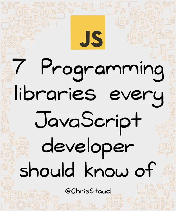 7 Programming libraries every JavaScript developer should know of 