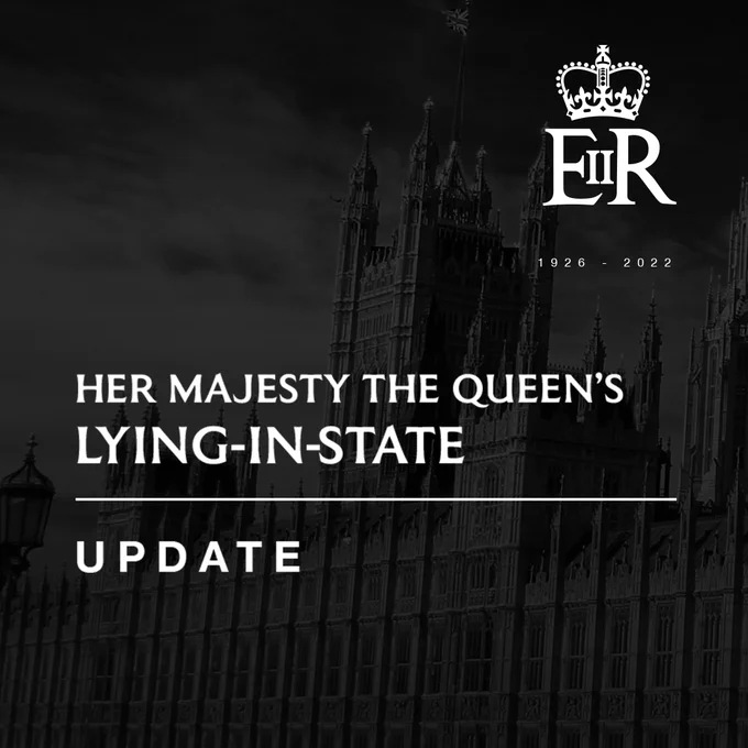 Her Majesty The Queen's Lying-In-State

Update