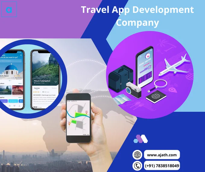  Travel App Development Company in India | Ajath Infotech