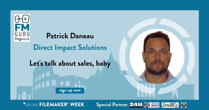 Patrick Daneau
Direct Impact Solution
Let's talk about sales, baby