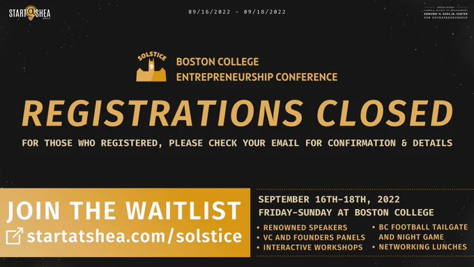 Solstice Conference graphic saying that registrations are officially closed, but you can still join our waitlist. Enter the waitlist now and get all the details at startatshea.com/solstice