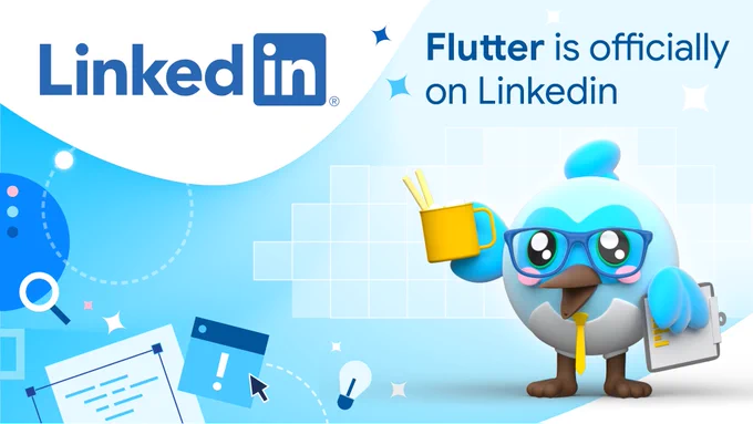 Image of Flutter mascot, Dash, next to text that says Flutter is officially on LinkedIn next to the LinkedIn logo against a blue background.