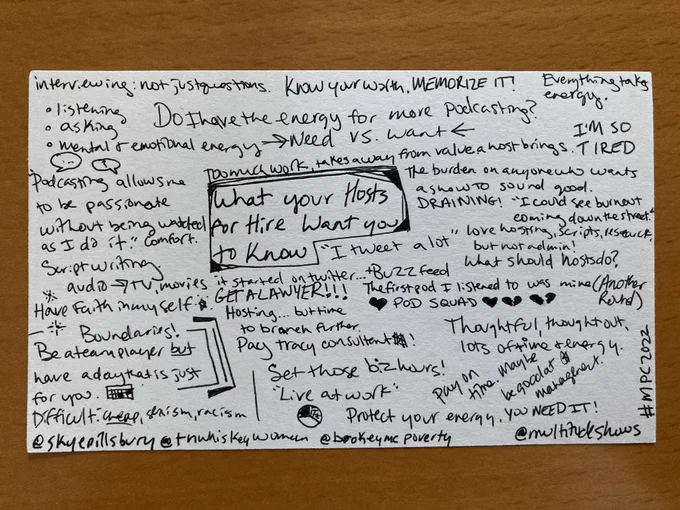 Hand drawn and written notes from What Your Hosts for Hire Want You to Know. Standouts: do I have the energy for more podcasting? Set your business hours. Protect your energy, you need it. Have faith in yourself. Know your worth and memorize it.
