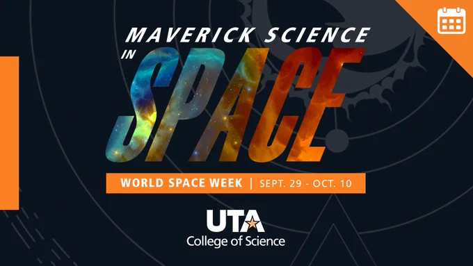 Maverick Science in Space - World Space Week (Sept. 29-Oct. 10) Announcement Graphic Over Dark Sci-Fi Background