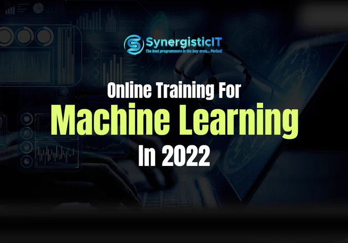 Online Training for Machine Learning in 2022