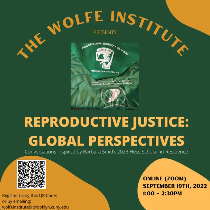 Four over four decades, the work of Barbara Smith has addressed the issues of reproductive justice and drawn on a vision of international solidarity among feminists of color across the Global South and North. Feminists in the Global South have much to teach their Northern sisters and this continues to be powerfully true in the current moment. This panel opens a year-long engagement with the work of Barbara Smith, this year’s Hess Scholar-in-Residence, by bringing together feminists from Latin America, sub-Saharan Africa, and the US in a shared conversation about ongoing struggles for reproductive justice.