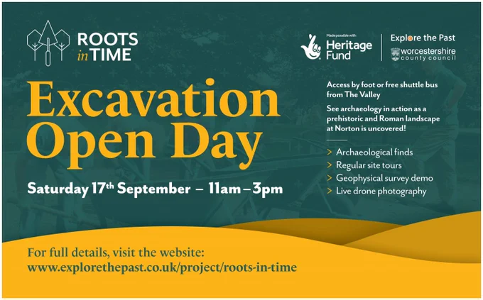 Excavation Open Day poster - for full details visit the website