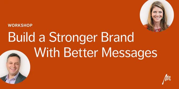 Red branded graphic that reads: Build a Stronger Brand with Better Messages