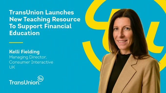 TransUnion Launches New Teaching Resource To Support Financial Education in the UK