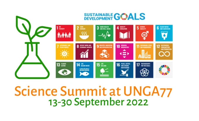 Sustainable Development Goals Science Summit at UNGA77 13-30 September 2022
