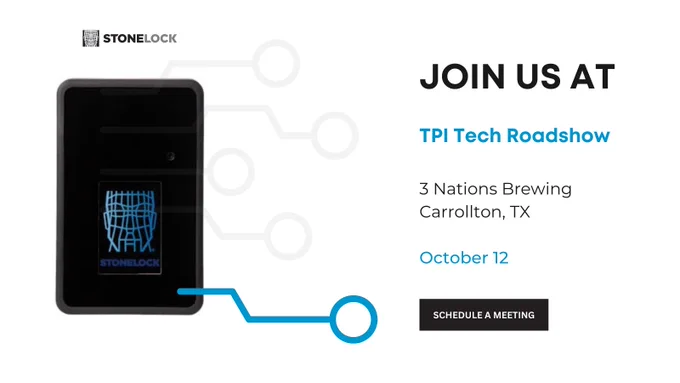 StoneLock branded graphic. Join us at TPI Tech Roadshow at 3 Nations Brewing in Carrollton, TX on October 12. Schedule a meeting.