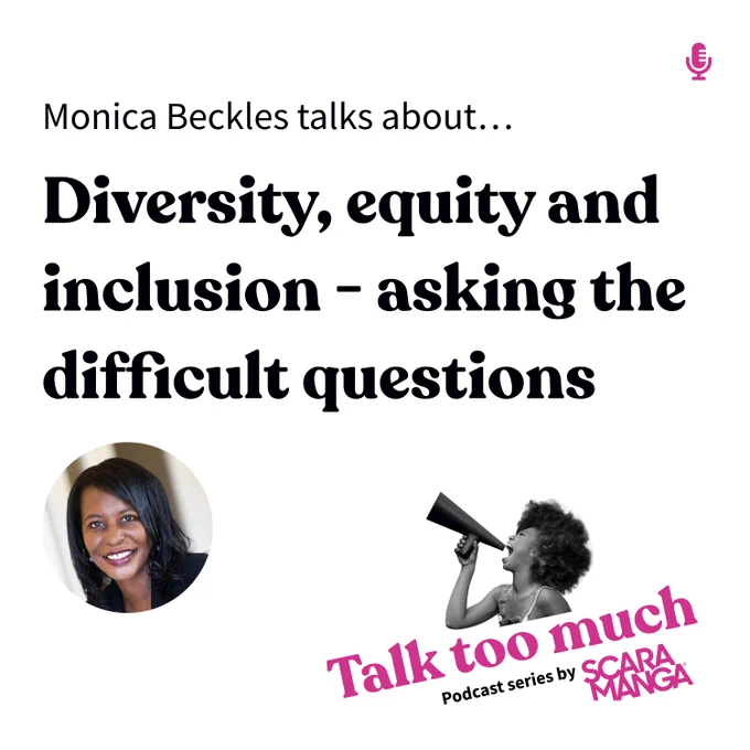 Monica Beckles talks about... diversity, equity and inclusion - asking the difficult questions.