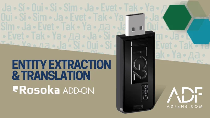 Triage-G2 PRO dongle showing entity extraction and translation using the ADF Rosoka Add-on in 230 languages