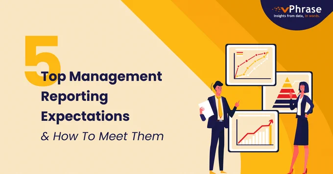 5 Top Management Reporting Expectations and How to Meet Them
