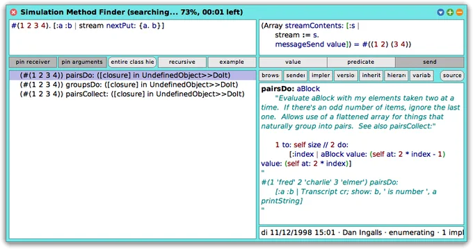 A screenshot of the Simulation Method Finder. The user has entered two inputs, #(1 2 3 4) and [:a :b | stream nextPut: {a. b}] and the output predicate (Array streamContents: [:s | stream := s. messageSend value]) = #((1 2) (3 4)). The tool has reported three matched selectors, #pairsDo:, #groupsDo:, and #pairsCollect:.