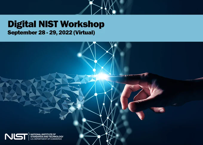 Two hands with pointer fingers touching. One hand is real and one is digital. Digital NIST Workshop September 28-29, 2022