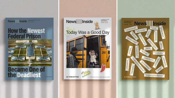 An image displays three covers of News Inside that deal with the deadliest federal prison, the experience of family visits and language used about incarceration and affected people.
