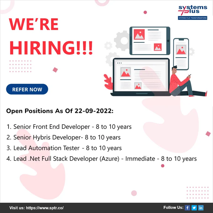 𝐖𝐞 𝐚𝐫𝐞 𝐡𝐢𝐫𝐢𝐧𝐠 𝐟𝐨𝐫 𝐦𝐮𝐥𝐭𝐢𝐩𝐥𝐞 𝐩𝐨𝐬𝐢𝐭𝐢𝐨𝐧𝐬 - https://lnkd.in/ez5dfnk

#Hiring #FrontEndDeveloper #SeniorPythonDeveloper #AWS #AWSDeveloper #Hybris #FullStackDeveloper #AutomationTester #Jobs #OpeningsAtSPTR #SystemsPlusTransformations