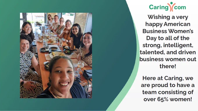 In honor of Business Women's Day, we're sharing a photo of some of the amazing women in our Women's ERG at Caring.com. 