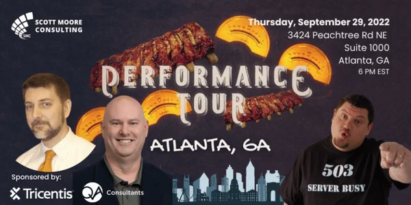 The Performance Tour hits ATLANTA, GA on September 29th with Scott Moore, James Pulley @perfpulley (our Chief Performance Officer) and Bryan Cole (Tricentis).