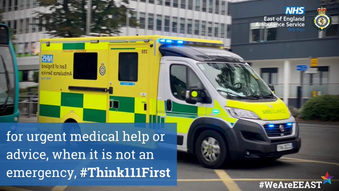 Ambulance driving along a road with the text ‘For urgent medical help or advice, when it is not an emergency, #Think111First’